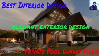 Part 1- Celebrity Villa | Luxury Villa | Private Pool