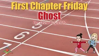 First Chapter Friday - Ghost by Jason Reynolds - Read Aloud by Book Buddies 4 Edu - Secondary