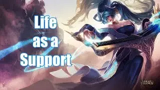 League of Legends: Life as a Support Season 8 Episode 1 (Sona)