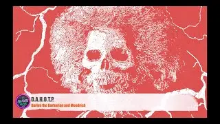 Darius the Barbarian and Moodrich - D.A.H.O.T.P. [International Chrome]