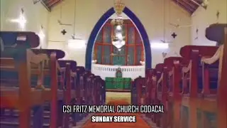 Basel Mission Sunday Worship Fritz Memorial CSI Church Codacal | Sunday Worship | 30 Nov @ 9.AM