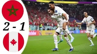 Morocco vs Canada 2-1 R&eacute;sum&eacute; & Extended Highlights - 2022