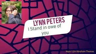 I stand in Awe of you. ( Lynn Peters )