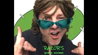 Razor on the Green Screen