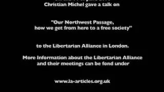 Libertarian Alliance - p6 - Christian Michel on 