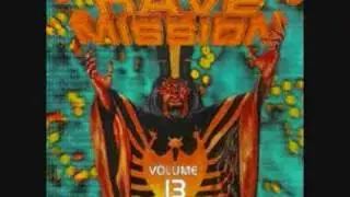 Rave Mission. Vol 13