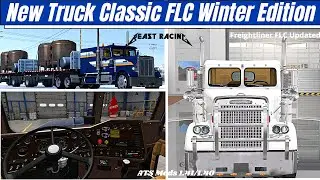 ✅ American Truck Simulator | New Classic FLC Winter Edition  [ATS 1.41/1.40 ] 4k