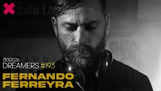 Fernando Ferreyra - Dreamers 193 - 13 January 2026 | frisky Radio