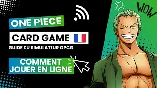 JOUER EN LIGNE &Agrave; ONE PIECE CARD GAME (OPTCGSim) | FR
