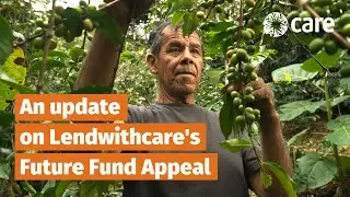 Lendwithcare Future Fund Appeal Update (2021)