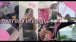 FIRST DAY OF COLLEGE VLOG 2023| VERY REALISTIC✨grwm, classes, new set + more