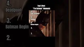Top 5 Best &ldquo;I&rsquo;m Batman&rdquo; Moments