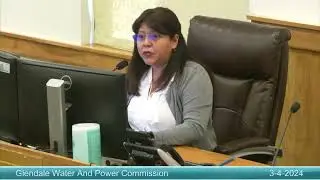 Glendale Water and Power Commission - 3/4/24