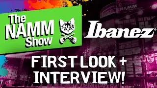 We Covered the WHOLE Ibanez 2026 Lineup w/ Ryan from Hoshino | NAMM 2026