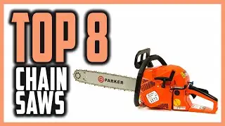 Best Chainsaw Reviews In 2021 | Top 8 Powerful Chainsaws For Your Project