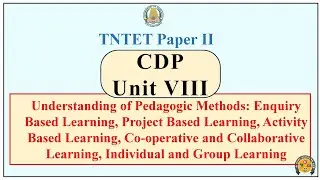 TET CDP Paper 2 | Understanding of Pedagogic Methods | Enquiry | project | Activity Based | TET CDP