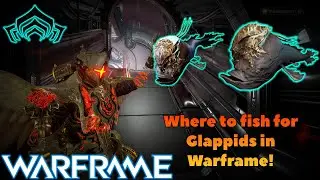 Where to fish for Glappid in Warframe