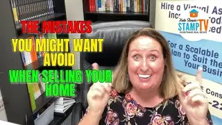 Mistake You Might Want To Avoid When Selling Your Home | Kristin Stampini