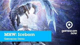 #gamescom2019 - Monster Hunter World: Iceborne - Gameplay Demo [ENGLISH] | IGN @ gamescom now