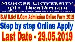 Munger University BA/ B.Sc/ B.com Admission Online form 2019,