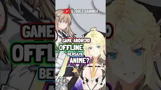 3 Game Android Offline bergaya Anime #shorts #games #anime