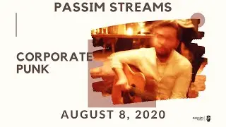 Passim Streams: Corporate Punk