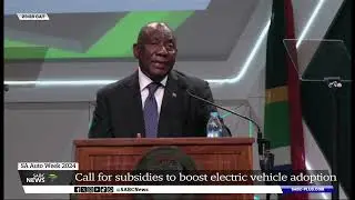 SA Auto Week 2024 | Call for subsidies to boost electric vehicle adoption