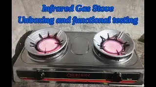 Euro Hauz Infrared Gas Stove Unboxing and Testing