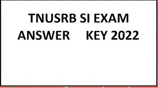 TNUSRB S.I EXAM ANSWER KEY 2022