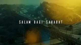 Salam Bagi Sahabat