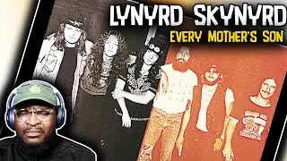Lynyrd Skynyrd - Every Mother's Son | REACTION/REVIEW