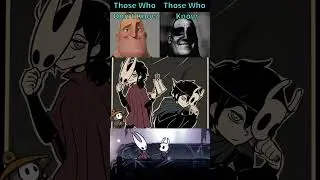 Those Who Know Vs Those Who Dont Know... - Hollow Knight Silksong