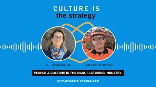 People and Culture in the Manufacturing Industry