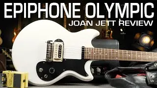 Epiphone Olympic Special Joan Jett - Signature Guitar Review - We Love Rock n Roll!