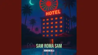 Sam Roma Sam