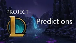 Project L Roster Predictions
