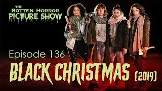 136. Black Christmas (2019)
