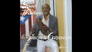 Rico Walker - En Su Saoco