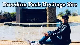 Exploring Freedom Park Heritage Site | places to visit in Joburg | girl travel Vlog