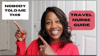 What They Don't Tell You About Travel Nursing: The Truth (Let's Talk)