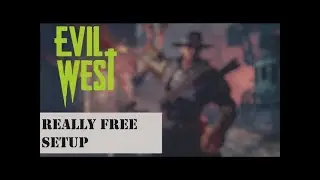 Evil West Crack : FREE DOWNOLOAD | FREE CRACK | DECEMBER 2022 |