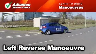 Left Reverse  |  Learn to drive: Manoeuvres