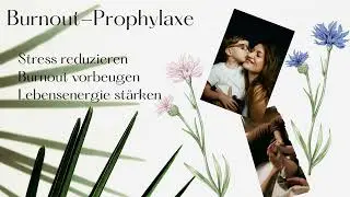 BurnoutProphylaxe Text zur Hingabe an das Leben #burnout #autor #liebeleben #depression #selbstliebe