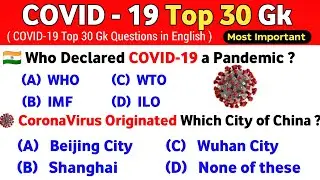 30 Coronavirus Important Gk Questions | COVID 19 Gk Question Answers | Coronavirus Gk |