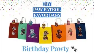 DIY PAW PATROL PARTY FAVOR BAGS