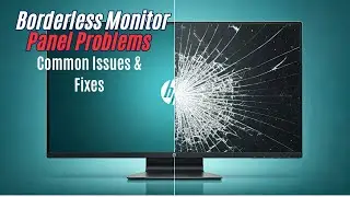 HP Borderless Monitor Panel Repair Common Issues & Fixes || Created by Afjal Hossain