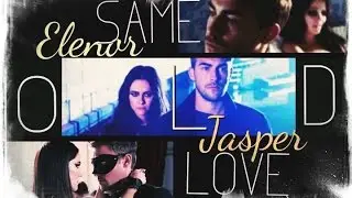ELEANOR & JASPER - that same old love..