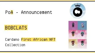 BOBCLATS: Cardano First African NFT Collection starts 1st May 2021, 11pm UTC | PoA Announcement