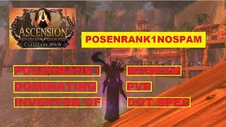 PROJECT ASCENSION RANK 1 SHADOW PRIEST POSEN PLAYING ARENAS