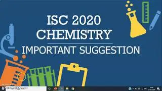 ISC 2020 Chemistry Important Suggestion I ISC Class 12 Chemistry Important Topics 2020